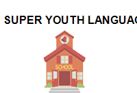 TRUNG TÂM Super Youth Language School